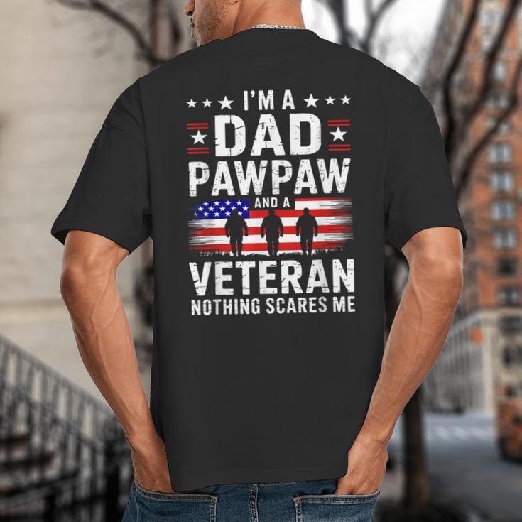 I'm A Dad Pawpaw And A Veteran Shirt Men Grandpa Fathers Day Big And Tall Men's T-Shirt Back Print