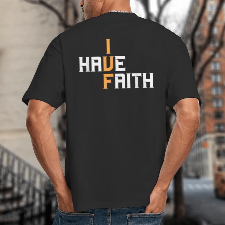 IVF I Have Faith IVF Mom IVF Dad Transfer Day Big And Tall Men's T-Shirt Back Print