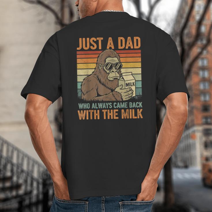 Just A Dad Who Always Came Back With The Milk Daddy Big And Tall Men's T-Shirt Back Print Just A Dad Who Always Came Back With The Milk Daddy Big And Tall Men's T-Shirt Back Print