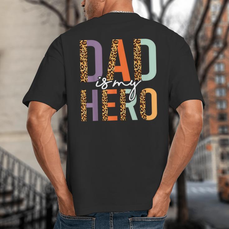 Kids Fathers Day Shirt For Son Daughter My Dad Is My Hero Big And Tall Men's T-Shirt Back Print