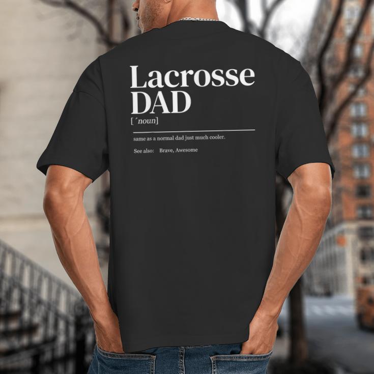 Lacrosse Quote Definition Men Dad Big And Tall Men's T-Shirt Back Print