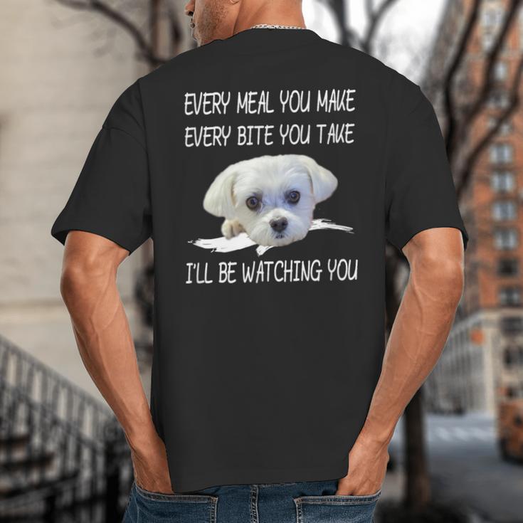 Maltese Dog Watching Owner Quote Puppy Mom Dad Men Women Girls Kids Big And Tall Men's T-Shirt Back Print