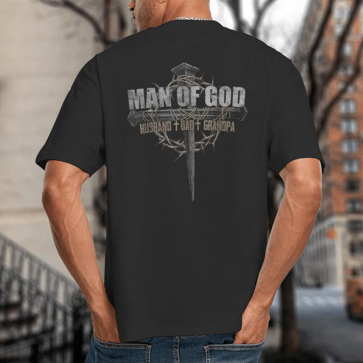 Man Of God Husband Dad Grandpa Cross Christian Big And Tall Men's T-Shirt Back Print