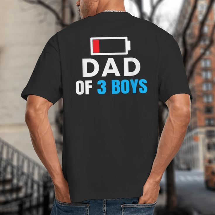Matching Father's Day Low Battery Dad Of 3 Boys Big And Tall Men's T-Shirt Back Print