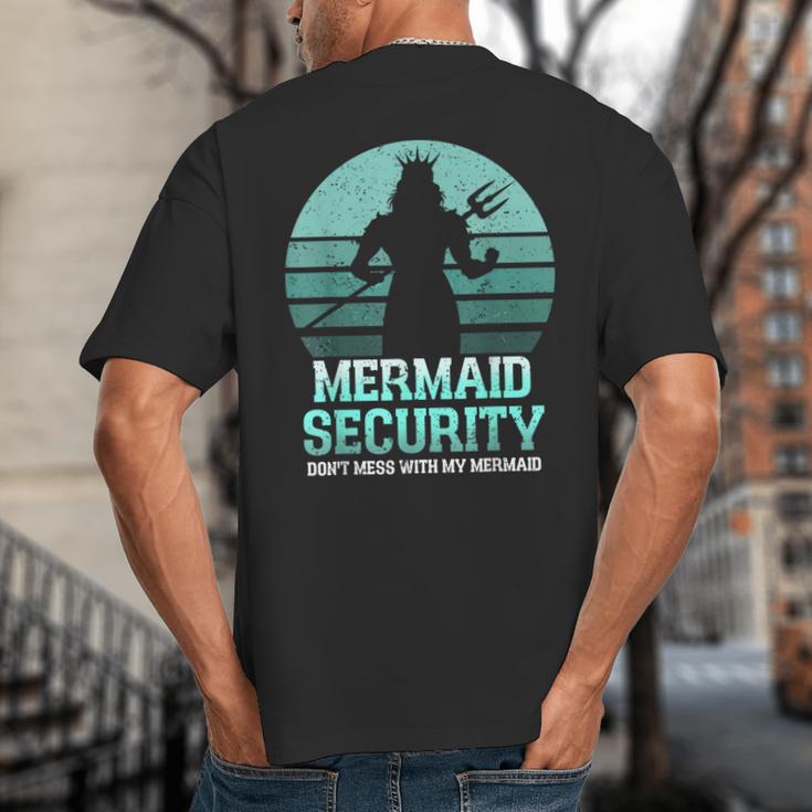 Mermaid Security Vintage Birthday Party Dad Father Day Big And Tall Men's T-Shirt Back Print