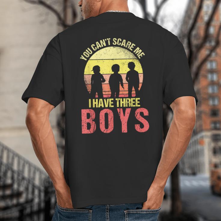 Mom Of 3 Boys Dad I Have Three Boys Dad Of 3 Boys Mom Of 3 Big And Tall Men's T-Shirt Back Print