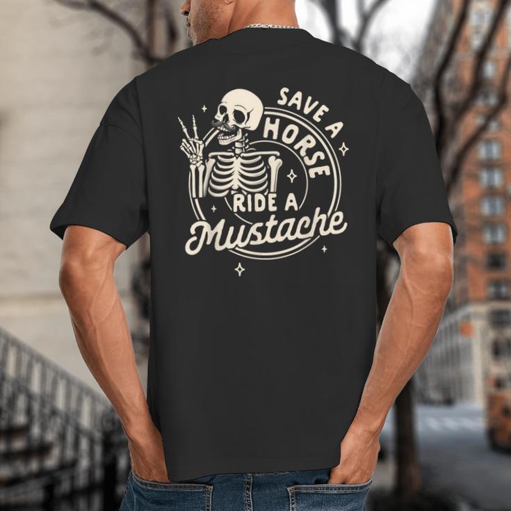 Mustache Dad Father’s Day Save A Horse Ride A Mustache Big And Tall Men's T-Shirt Back Print