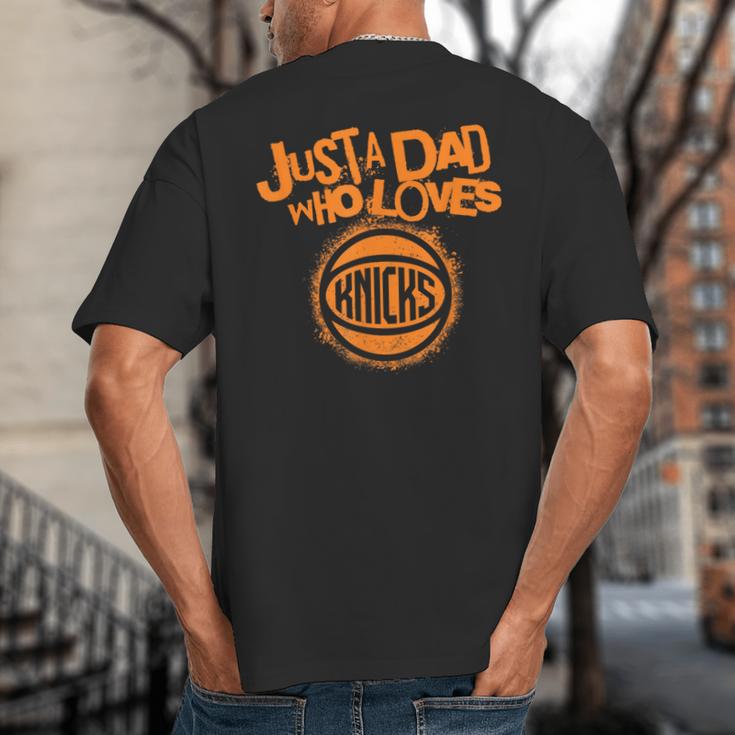 NBA New York Knicks Father's Day Just A Dad Who Loves Big And Tall Men's T-Shirt Back Print