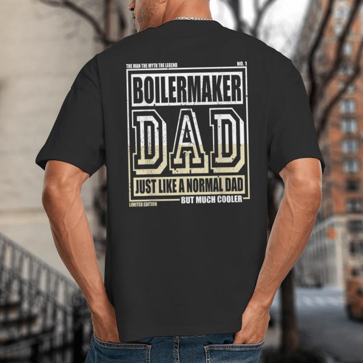 Like A Normal Dad Father Boilermaker Big And Tall Men's T-Shirt Back Print