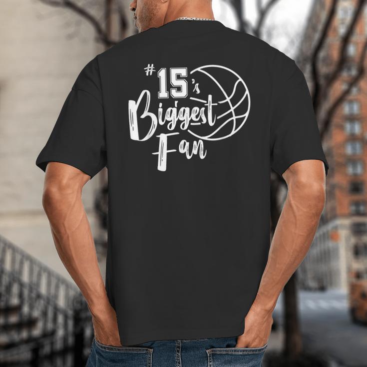 Number 15's Biggest Fan Shirt Basketball Player Mom Dad Big And Tall Men's T-Shirt Back Print