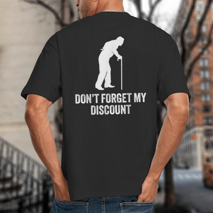 Old Man Gag Old Person Older People Men Dad Birthday Big And Tall Men's T-Shirt Back Print