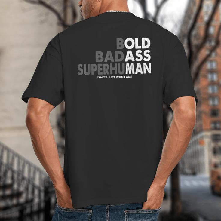 Old Man Saying Gag Dad Husband Birthday Fathers Day Big And Tall Men's T-Shirt Back Print