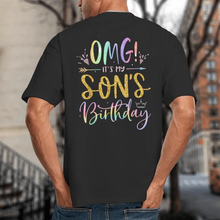 OMG It's My Son's Birthday Happy Bday Tie Dye Mom Dad Big And Tall Men's T-Shirt Back Print