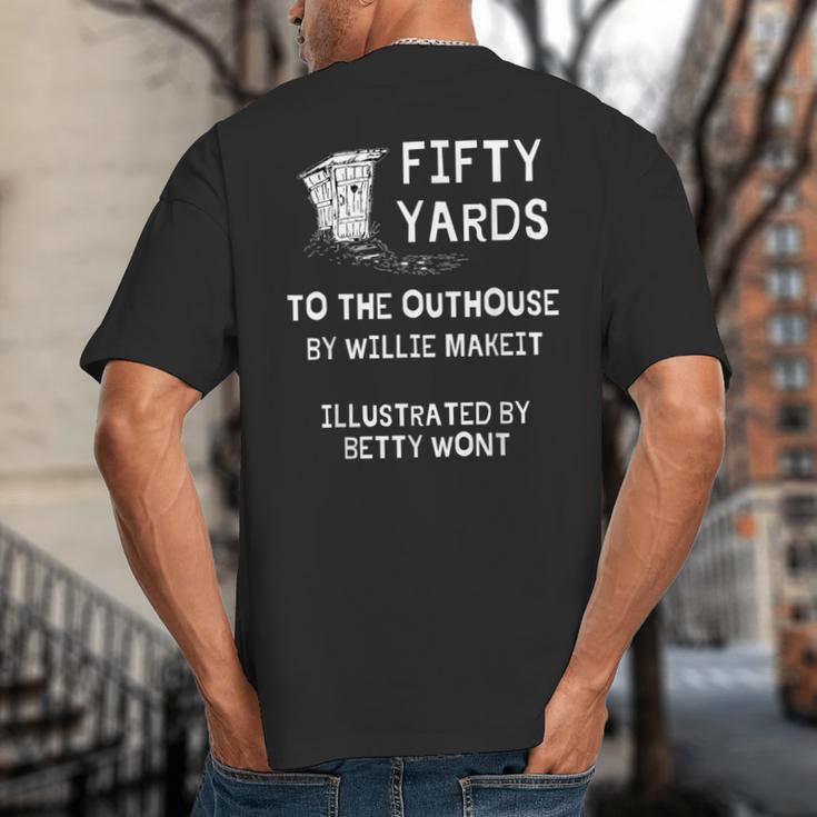 Outhouse Dad Guy Pun Humor Redneck Potty Joke Gag Big And Tall Men's T-Shirt Back Print