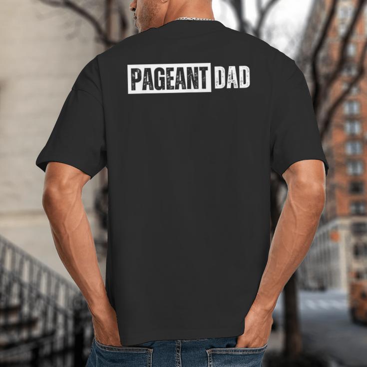 Pageant Dad Big And Tall Men's T-Shirt Back Print