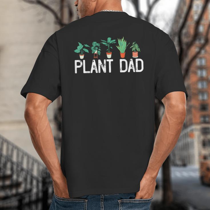 Plant Dad Potted Plant Lover Gardening Plant Guy Big And Tall Men's T-Shirt Back Print