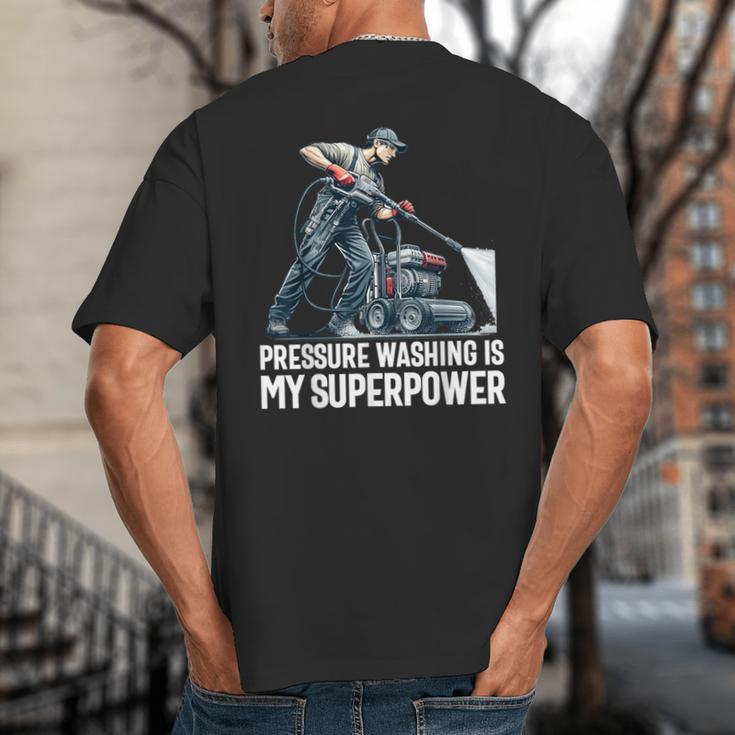 Power Washing Pressure Washing For Washer Dad Men Grandpa Big And Tall Men's T-Shirt Back Print