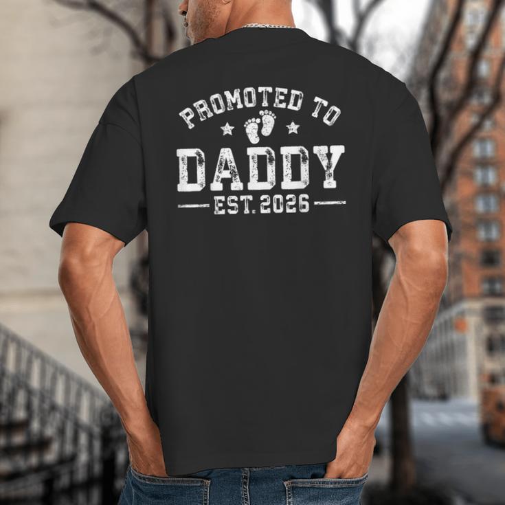 Promoted To Daddy Est 2026 1st Time Dad New Daddy Big And Tall Men's T-Shirt Back Print