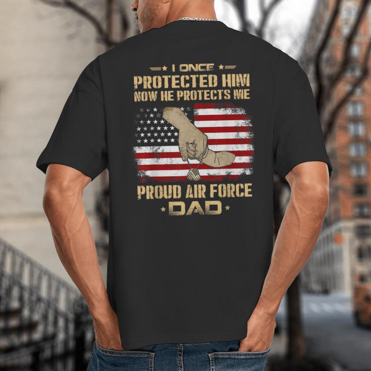 Now He Protects Me USAF Dad Proud Air Force Dad T-Shirt Big And Tall Men's T-Shirt Back Print