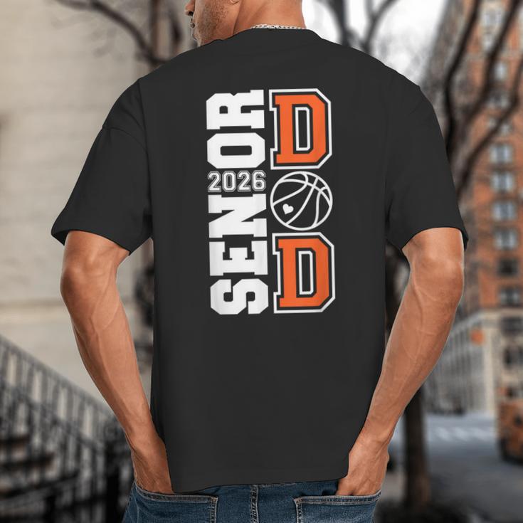 Proud Dad Of A 2026 Senior Graduate Basketball Senior 26 Big And Tall Men's T-Shirt Back Print