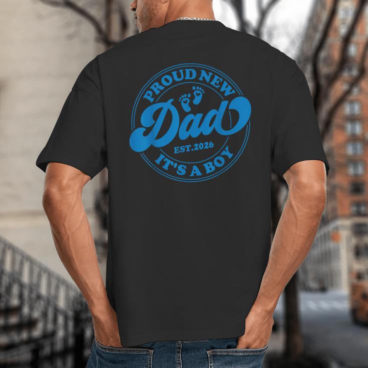 Proud New Daddy It's A Boy Dad To Be 1st Time Father Big And Tall Men's T-Shirt Back Print