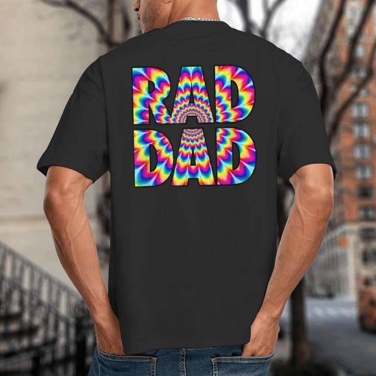 Rad Dad Trippy Hippie Tie-Dye Rainbow 70s Vibes Novelty Big And Tall Men's T-Shirt Back Print Rad Dad Trippy Hippie Tie-Dye Rainbow 70s Vibes Novelty Big And Tall Men's T-Shirt Back Print