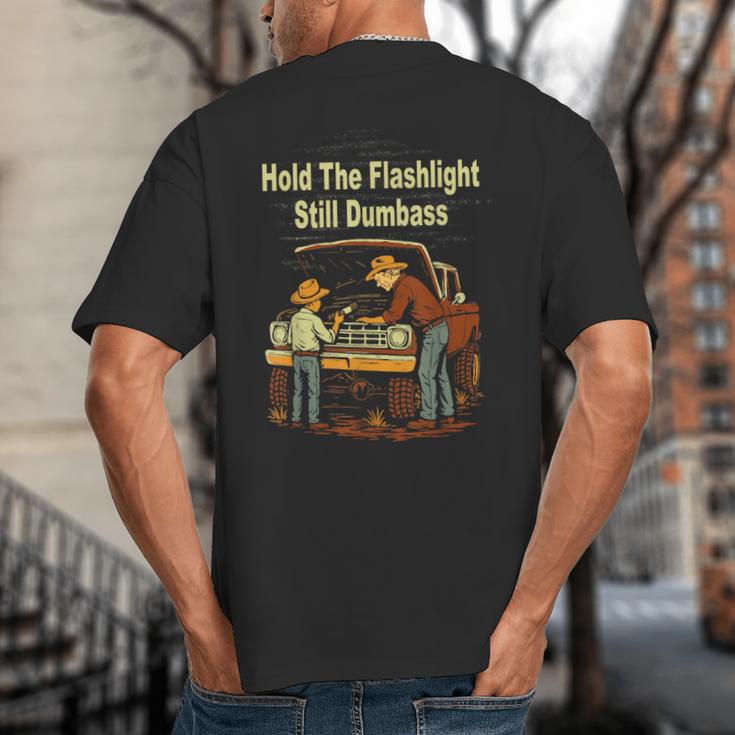 Retro Hold The Flashlight Still Dumbass Car Fixing Dad Son Big And Tall Men's T-Shirt Back Print