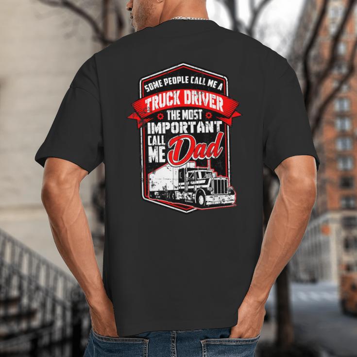 Semi Truck Driver For Truckers And Dads Small Big And Tall Men's T-Shirt Back Print