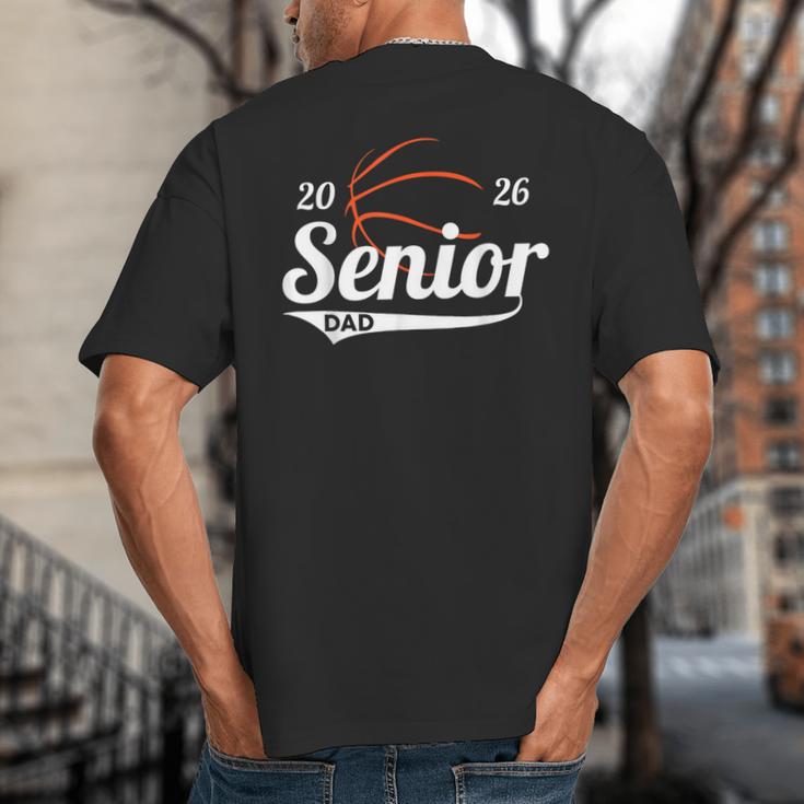 Senior Basketball Dad Class Of 2026 Graduation Graduate Big And Tall Men's T-Shirt Back Print
