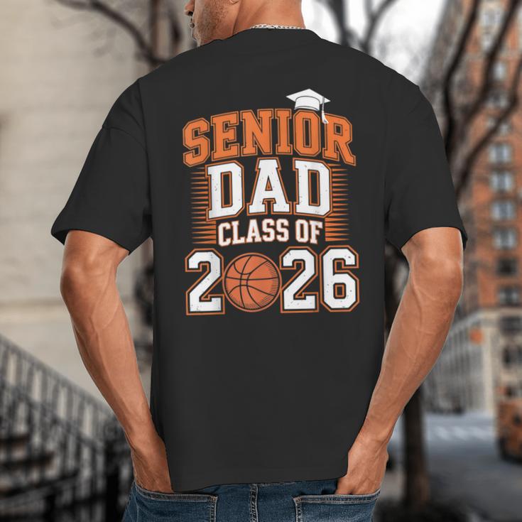 Senior Dad Class Of 2026 Graduate Basketball Graduation 2026 Big And Tall Men's T-Shirt Back Print