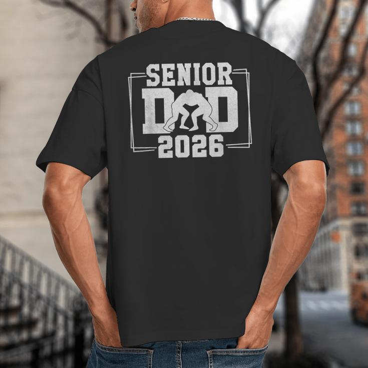 Senior Wrestling Dad 2026 Senior Dad Class Of 2026 Big And Tall Men's T-Shirt Back Print