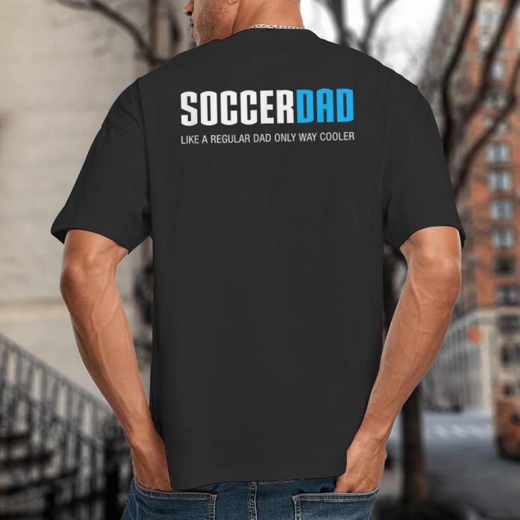 Soccer Dad Cute Big And Tall Men's T-Shirt Back Print
