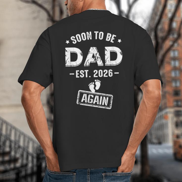 Soon To Be Dad Again Promoted To Dad Again 2026 Big And Tall Men's T-Shirt Back Print