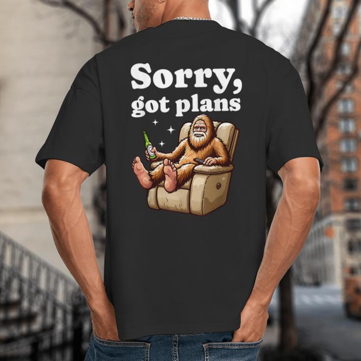 Sorry Got Plans Bigfoot Dad Humor Sasquatch Sayings Big And Tall Men's T-Shirt Back Print