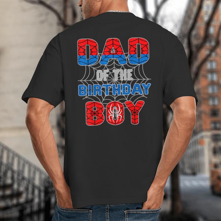 Spider Web Birthday Party Dad Of The Birthday Boy Big And Tall Men's T-Shirt Back Print