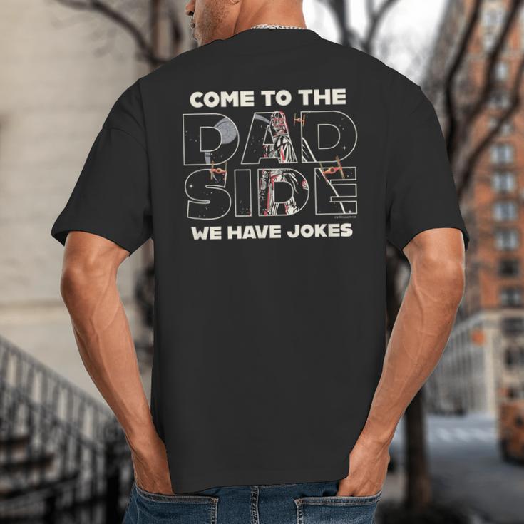 Star Wars Come To The Dad Side Big And Tall Men's T-Shirt Back Print Star Wars Come To The Dad Side Big And Tall Men's T-Shirt Back Print