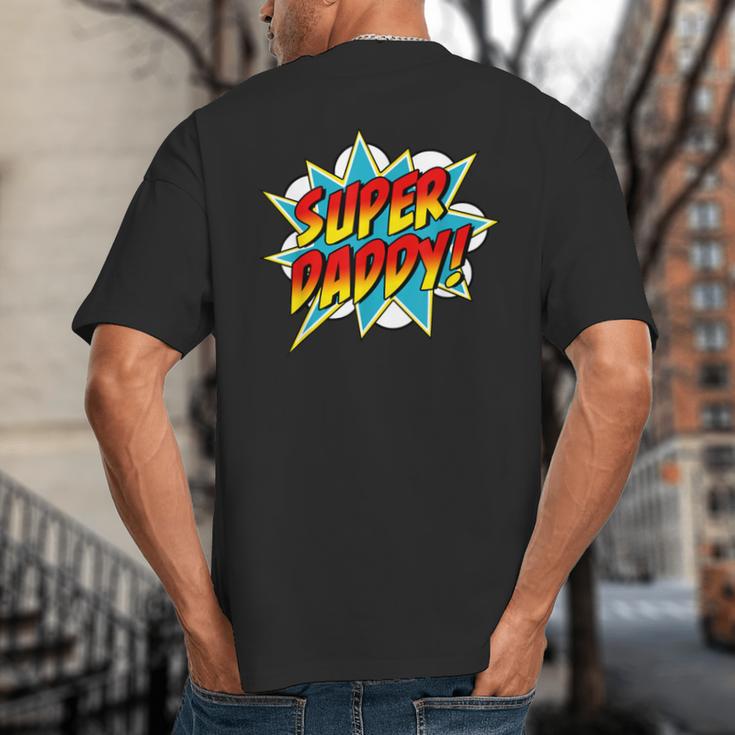 Super Daddy Comic Book Superhero Father's Day Big And Tall Men's T-Shirt Back Print