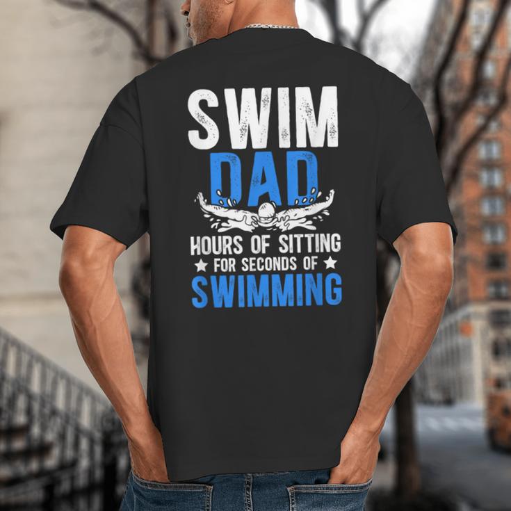 Swim Dad Swimming Dad Of A Swimmer Dad Swim Father Big And Tall Men's T-Shirt Back Print