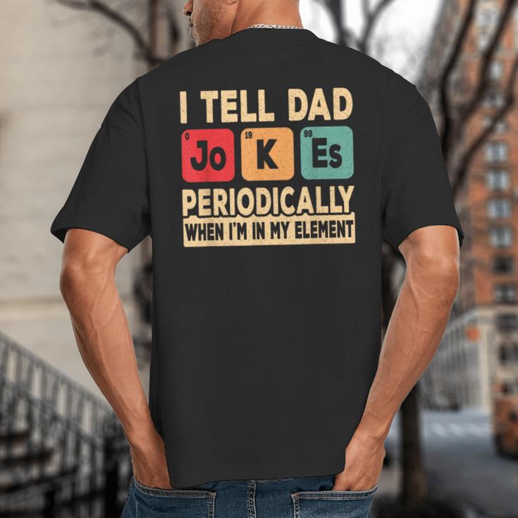 I Tell Dad Jokes Periodically Retro Papa Fathers Day Men Big And Tall Men's T-Shirt Back Print