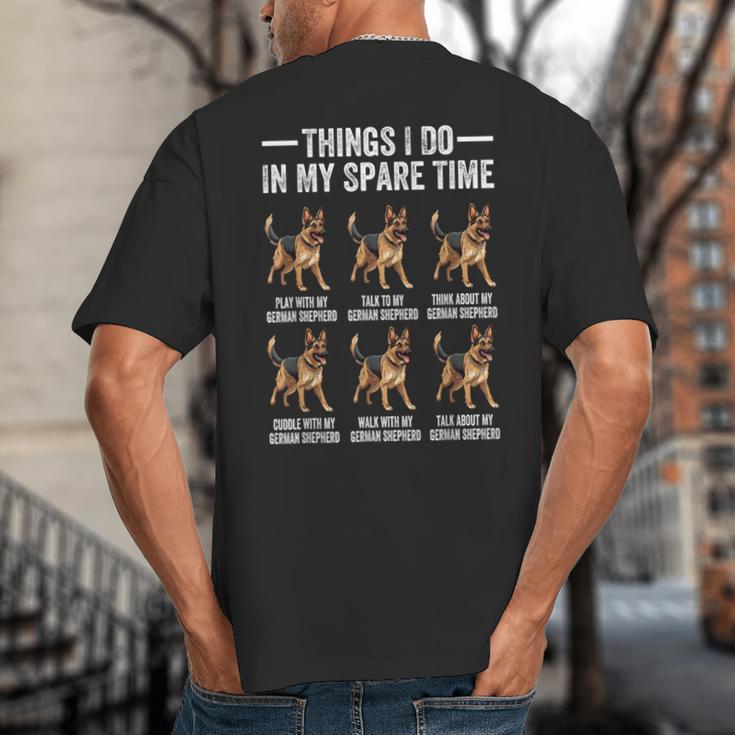 Things I Do In My Spare Time German Shepherd Dog Dad Mom Big And Tall Men's T-Shirt Back Print