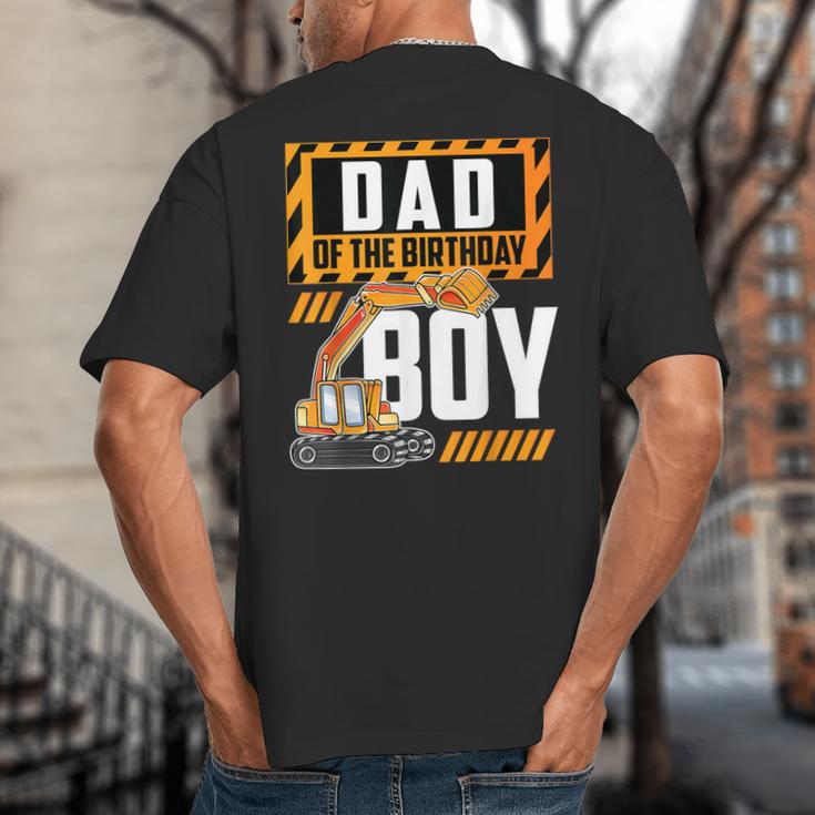 Vehicle Construction Excavator Dad Of The Birthday Boy Small Big And Tall Men's T-Shirt Back Print Vehicle Construction Excavator Dad Of The Birthday Boy Small Big And Tall Men's T-Shirt Back Print