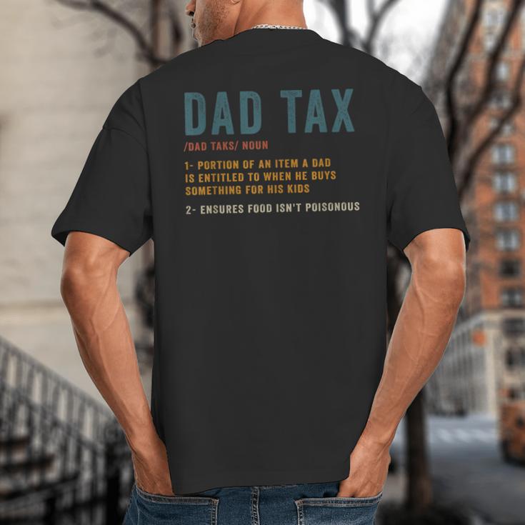 Vintage Dad Tax Definition Men Father's Day Big And Tall Men's T-Shirt Back Print