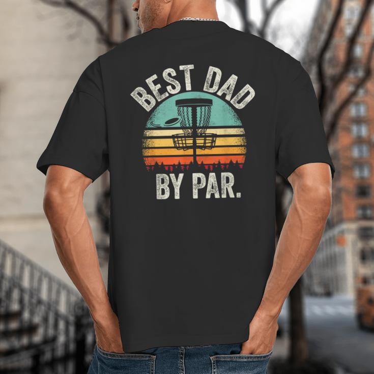 Vintage Disc Golf Dad Best Dad By Par Disk Golf Big And Tall Men's T-Shirt Back Print