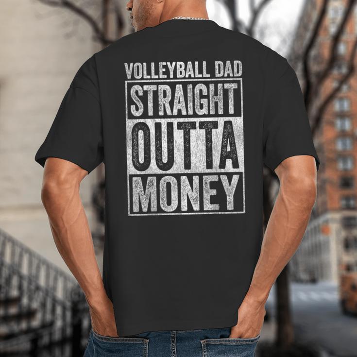 Volleyball Dad Straight Outta Money Big And Tall Men's T-Shirt Back Print