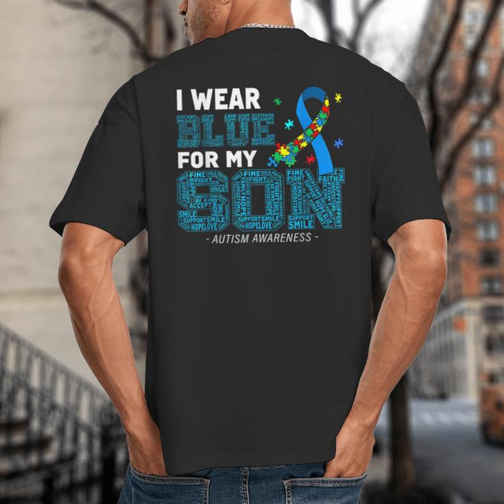 I Wear Blue For My Son Autism Awareness Mom Dad Parents Big And Tall Men's T-Shirt Back Print