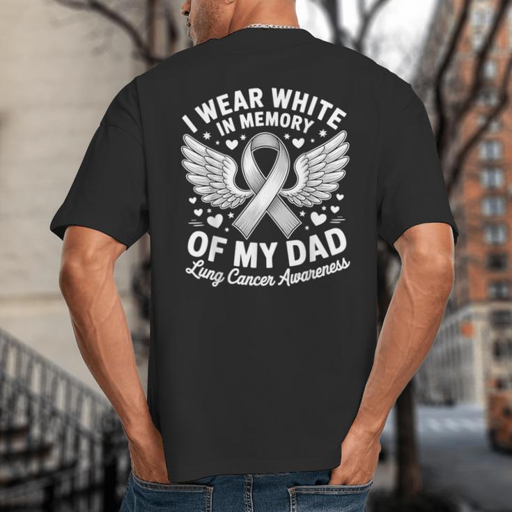 I Wear In Memory Of My Dad Lung Cancer Awareness Big And Tall Men's T-Shirt Back Print