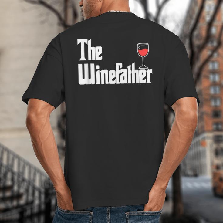 The Winefather Red Wine Tasting Fathers Day Dad Big And Tall Men's T-Shirt Back Print The Winefather Red Wine Tasting Fathers Day Dad Big And Tall Men's T-Shirt Back Print