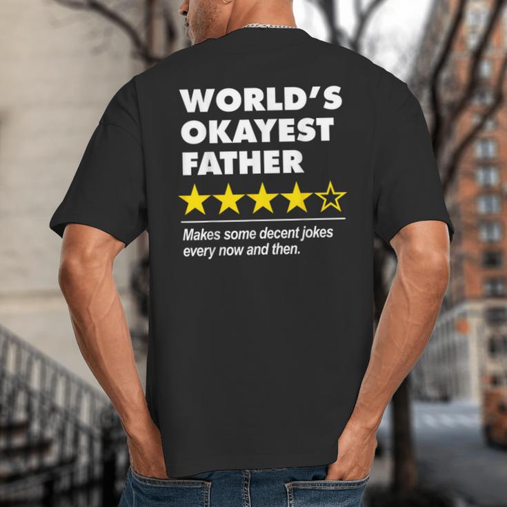 Worlds Okayest Father Dad Joke Review For Fathers Day Big And Tall Men's T-Shirt Back Print Worlds Okayest Father Dad Joke Review For Fathers Day Big And Tall Men's T-Shirt Back Print