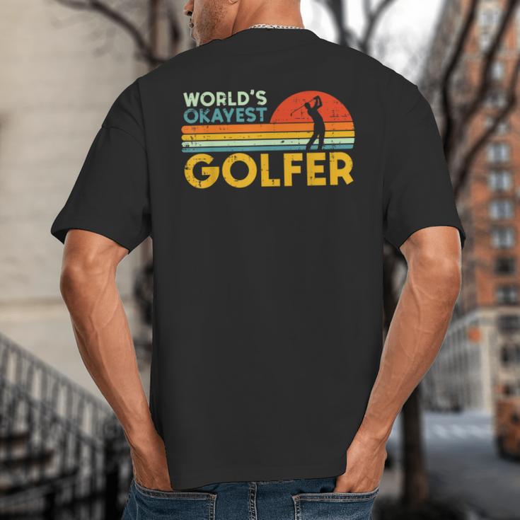 Worlds Okayest Golfer Retro Golf Joke Dad Men Women Kids Big And Tall Men's T-Shirt Back Print