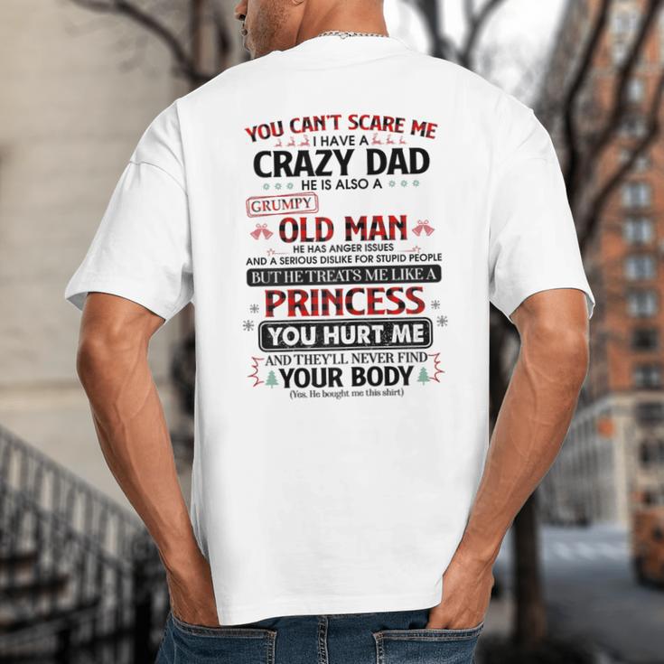 You Can’t Scare Me I Have A Crazy Dad Big And Tall Men's T-Shirt Back Print